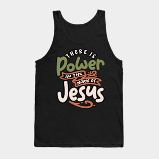 Power in Jesus Name Christian Quote Tank Top